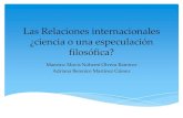 “Las Relaciones internacionales ¿ciencia o una especulación filosófica?”