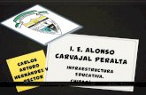 Infraestructura Institución Educativa Alonso Carvajal Peralta.
