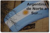 Argentina de norte a sur...