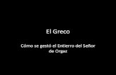 El Greco y El entierro...