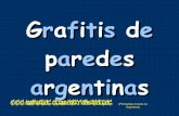Grafitis de paredes argentinas