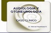 CASO CLINICO audiologia otoneurologia