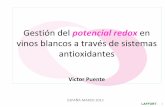 "Gestió del potencial redox en vins blancs a través dels sistemes antioxidants" Víctor Puente, LAFFORT
