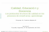 Los protocolos tecnicos de calidad en los procesos de ensenanza  aprendizaje-conferencia-tucuman-sep-2011