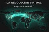 La revolución virtual