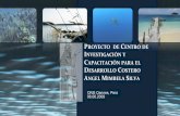 Proyecto Centro de Investigación y Capacitación para el Desarrollo Costero  - Angel Mimbela Silva