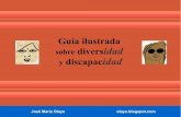 Guía ilustrada sobre diversidad y discapacidad.