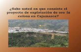 Mina cajamarca - Responsabilidad Social?
