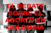 El debate sobre el aborto en colombia