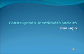 04 - Construyendo Identidades Sociales