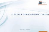 El SII y el Sistema Tributario Chileno / Servicio de Impuestos Internos (Chile)