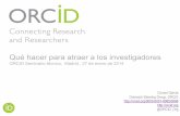 Involucrar a los investigadores - 2015 espana seminario tecnico