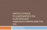 Infecciones Pulmonares en Huéspedes Inmunocomprometidos