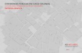 CEREMONIAS PÚBLICAS EN CUSCO COLONIAL LA CIUDAD COMO ESCENARIO DE LAS FIESTAS Y PROCESIONES