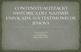 Contenxtualització històrica del nazisme enfocada als testimonis de Jehovà
