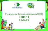 Programa de Educación Ambiental 2009  Taller 1
