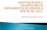 IdentificaciÓN Y ValoraciÓN De Documentos En EspaÑA A