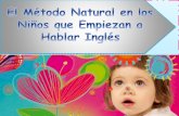 El Metodo Natural en la enseñanza del Idioma Inglés