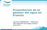 03 Presentación de la gestión del agua en francia - Agence Adour-Garonne