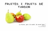 Fruits i fruites de la tardor