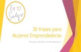 30 Frases para Mujeres Emprendedoras