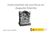 Instrumentos de escritura en Augusta Emerita