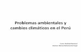 Perú: Problemas ambientas y cambios climáticos