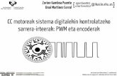CC motoreak sistema digitalekin kontrolatzeko sarrera-irteerak: PWM eta encoderak