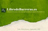 Presentacion  Libredebarreras.es. Localizador de Barreras Arquitectónicas