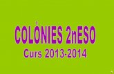 Presentació Colònies Tamartit 2014 - 2n ESO