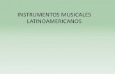 Instrumentos musicales latinoamericanos