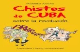 Chistes de CUBA sobre la revolución - Modesto Arocha