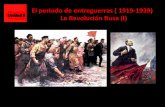 U.6 El período de entreguerras( I) La revolución rusa