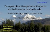 PROSPECCIÓN GEOQUÍMICA REGIONAL DE SEDIMENTOS DE QUEBRADA PARALELOS 9º - 10º LATITUD SUR (VERTIENTE PACÍFICA).