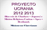 Proyecto ucrania 2012 2013 Claretianas