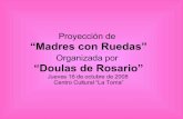 "Madres con Ruedas" proyección a cargo de "Doulas de Rosario"