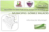 Gómez Palacio - Inventario de Obra Pública 2004 - 2010