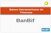 Indicadores Bancarios del Banco Interamericano de Finanzas