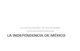 La independencia de México. Consumación