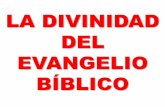 La divinidad del evangelio  bíblico
