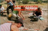 La excavacion arqueologica
