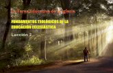 LA TAREA EDUCATIVA DE LA IGLESIA-Lección 02 {GLOBAL UNIVERSITY}