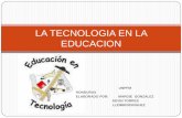 La tecnologia en la educacion