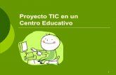 TIC proyecto integracion educacion tecnologias