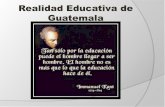 Realidad educativa de Guatemala
