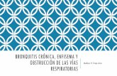 Bronquitis crónica, enfisema y obstrucción de las vias respiratorias- harrison