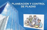 Planeación y control de plazas