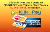 Como activar tu cuenta de Emgoldex, usando KlikandPay, a través de tu tarjeta de Crédito o Débito