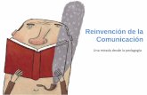 Reinvención de la Comunicación: Una mirada desde la pedagogía