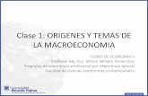Clase 1- origenes y temas de la macroeconomia